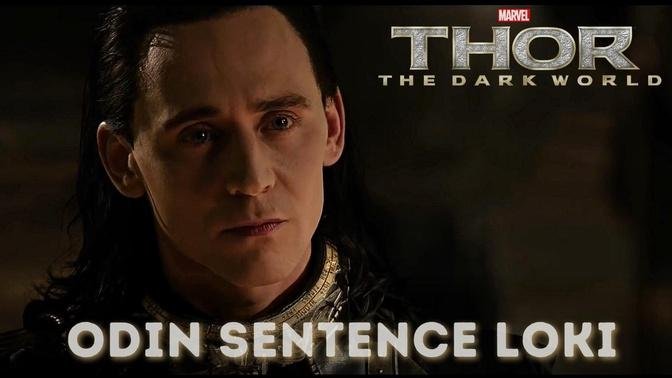THOR: The Dark World (2013) - Odin Sentence Loki - Movie CLIP