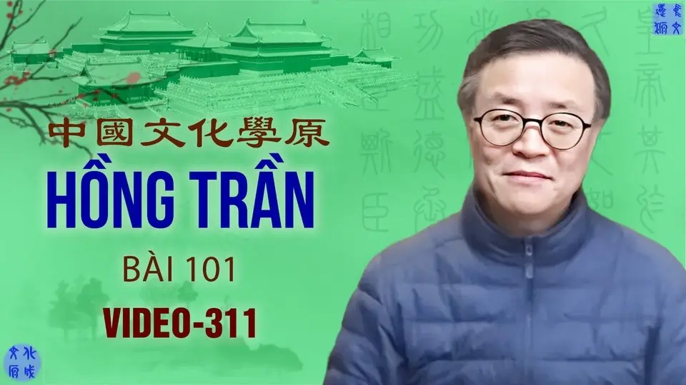 Học Tiếng Trung Thần Truyền Bài 101: Hồng Trần
