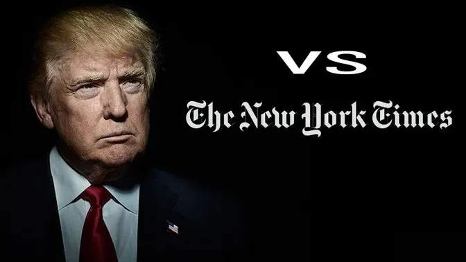 Trump Goes to War with the New York Times