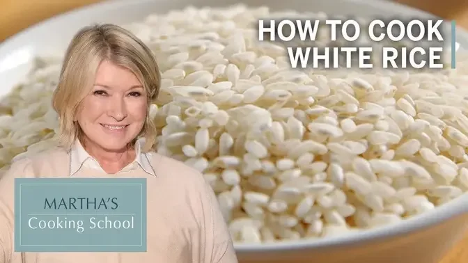 How to Make Martha Stewart's Rice Cooker White Rice | Martha's Cooking School | Martha Stewart