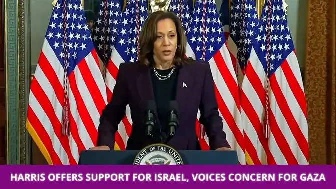Harris Offers Support for Israel, Voices Concern for Gaza