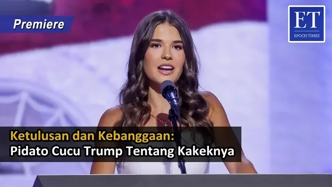 "Ketulusan dan Kebanggaan: Pidato Cucu Trump tentang Kakeknya"