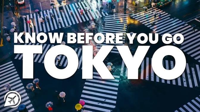 THINGS TO KNOW BEFORE YOU GO TO TOKYO