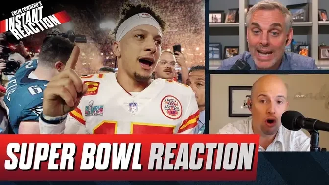 Reaction to Kansas City Chiefs beating Philadelphia Eagles in Super Bowl 57 | Colin Cowherd NFL