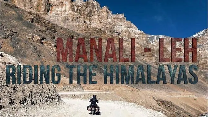 Manali to Leh - Riding the Himalayas on Royal Enfield's