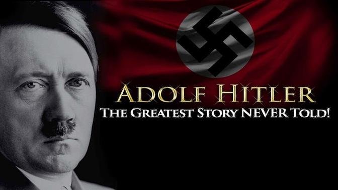 Adolf Hitler: Câu chuyện vĩ đại nhất chưa từng được kể Vietsub P1 - P2