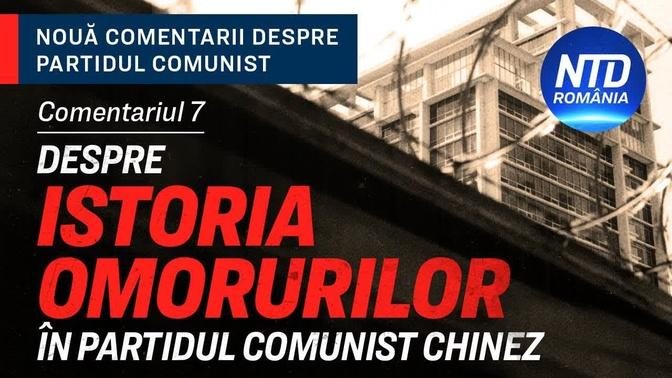 Comentariul 7: Despre istoria omorurilor în Partidul Comunist Chinez