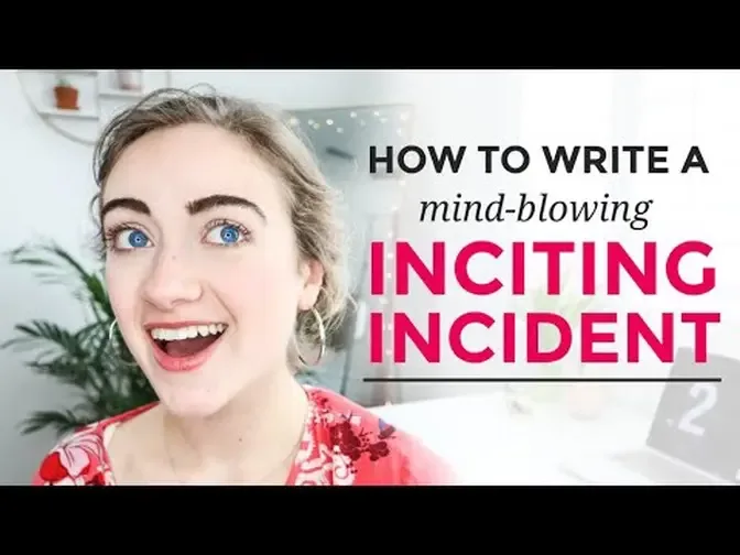 how-to-write-an-inciting-incident