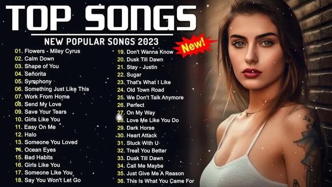 Top 40 Songs of 2022 2023 ☘ Best English Songs ( Best Pop Music ...