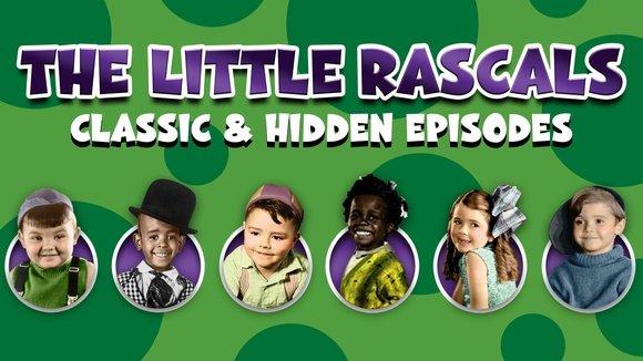 The Little Rascals: Classic and Hidden Episodes