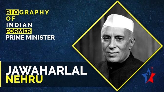 Jawaharlal Nehru Biography In English _ Prime Minister Of India ...