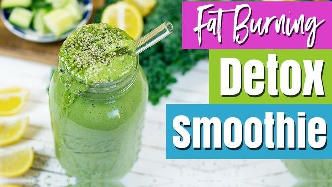 Fat-Burning Detox Smoothie for Health & Weight Loss | Healthy Smoothie Recipes