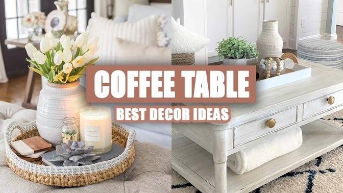 45+ Best Coffee Table Decor Ideas