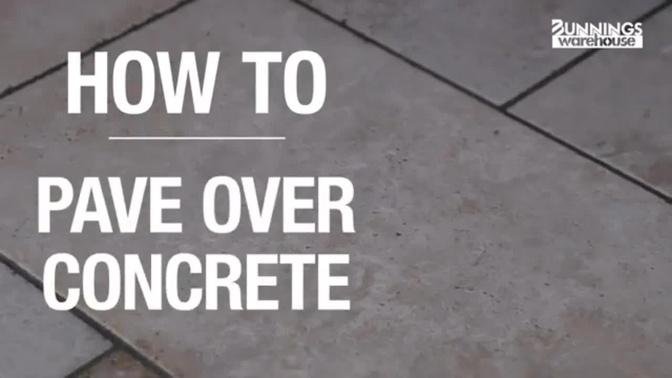 How to Pave Over Concrete - The Simple Guide From Bunnings Warehouse