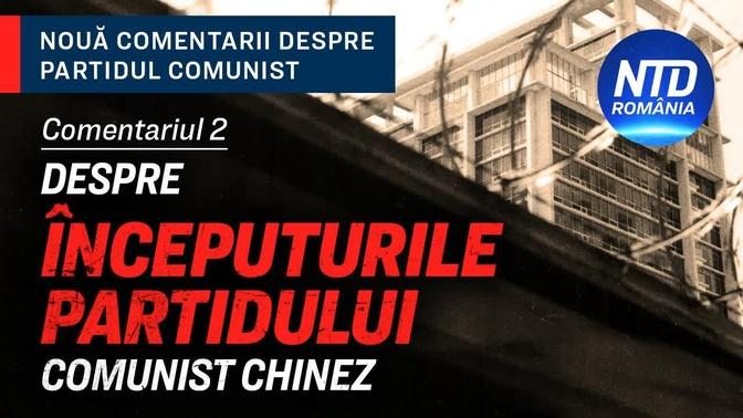 Comentariul 2: Despre începuturile Partidului Comunist Chinez