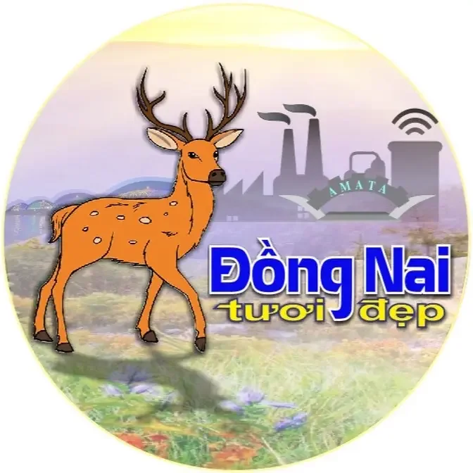 ĐỒNG NAI TƯƠI ĐẸP