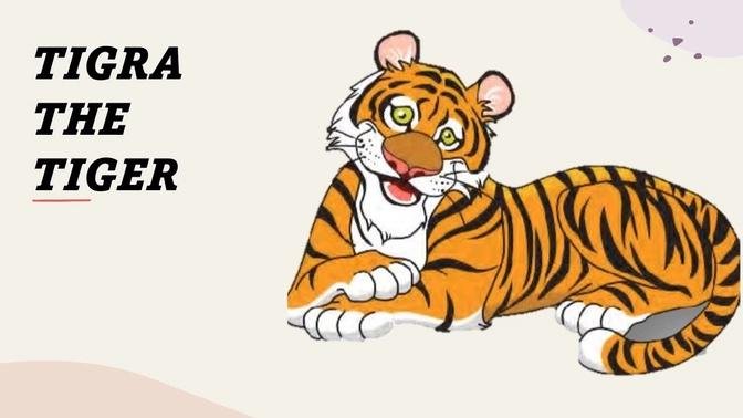 READING COMPREHENSION  - TIGRA THE TIGER