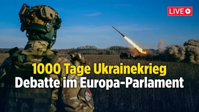 Live aus dem EU-Parlament: 1000 Tage nach dem Einmarsch Russlands in die Ukraine (Debatte)