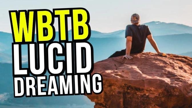 How To Lucid Dream In 3 Minutes: WBTB Technique Tutorial