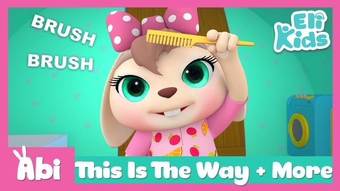 This Is The Way +More | Nursery Rhymes Compilations | Eli Kids
