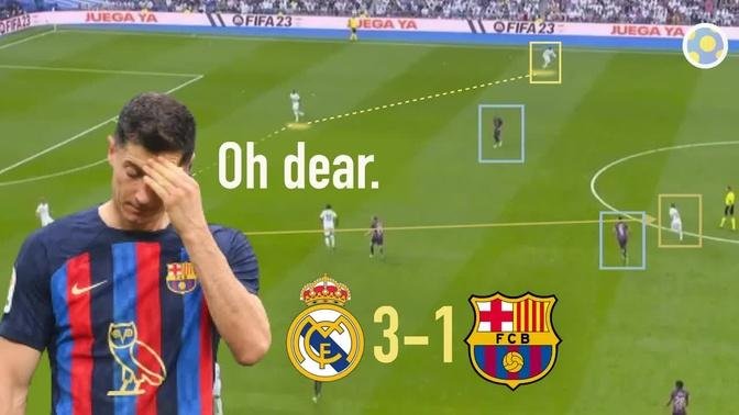 Why Barça fell apart in El Clásico | Real Madrid 3-1 Barcelona Tactical Analysis