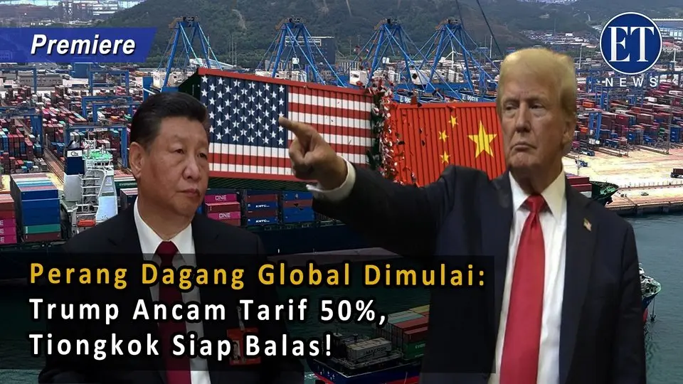 Perang Dagang Global Dimulai: Trump Ancam Tarif 50%, Tiongkok Siap Balas!