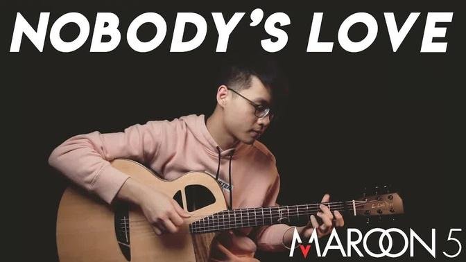 Nobody's Love - Maroon 5 (Fingerstyle Guitar Cover) by Edward Ong | (Free Tabs)