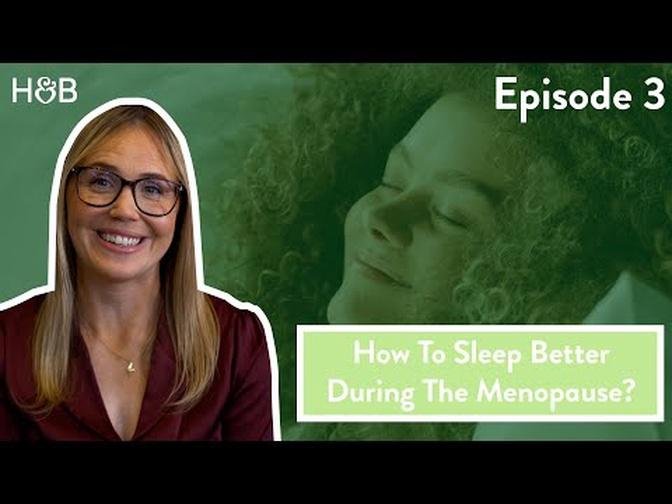 How To Sleep Better During The Menopause | Holland & Barrett