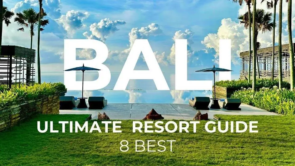 Handpicked: My 8 Favorite Bali Resorts