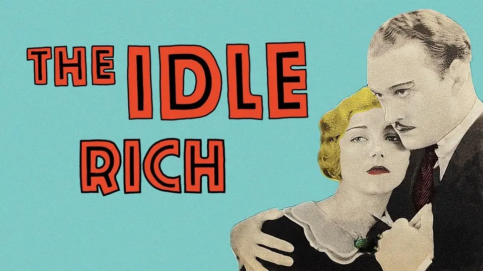 The Idle Rich