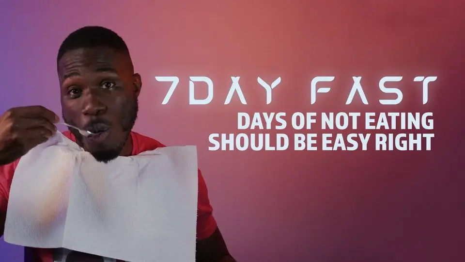 7 Day Fast: Days of Not Eating Should be Easy Right?