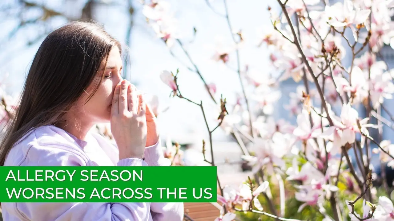 Allergy Season Worsens Across the US