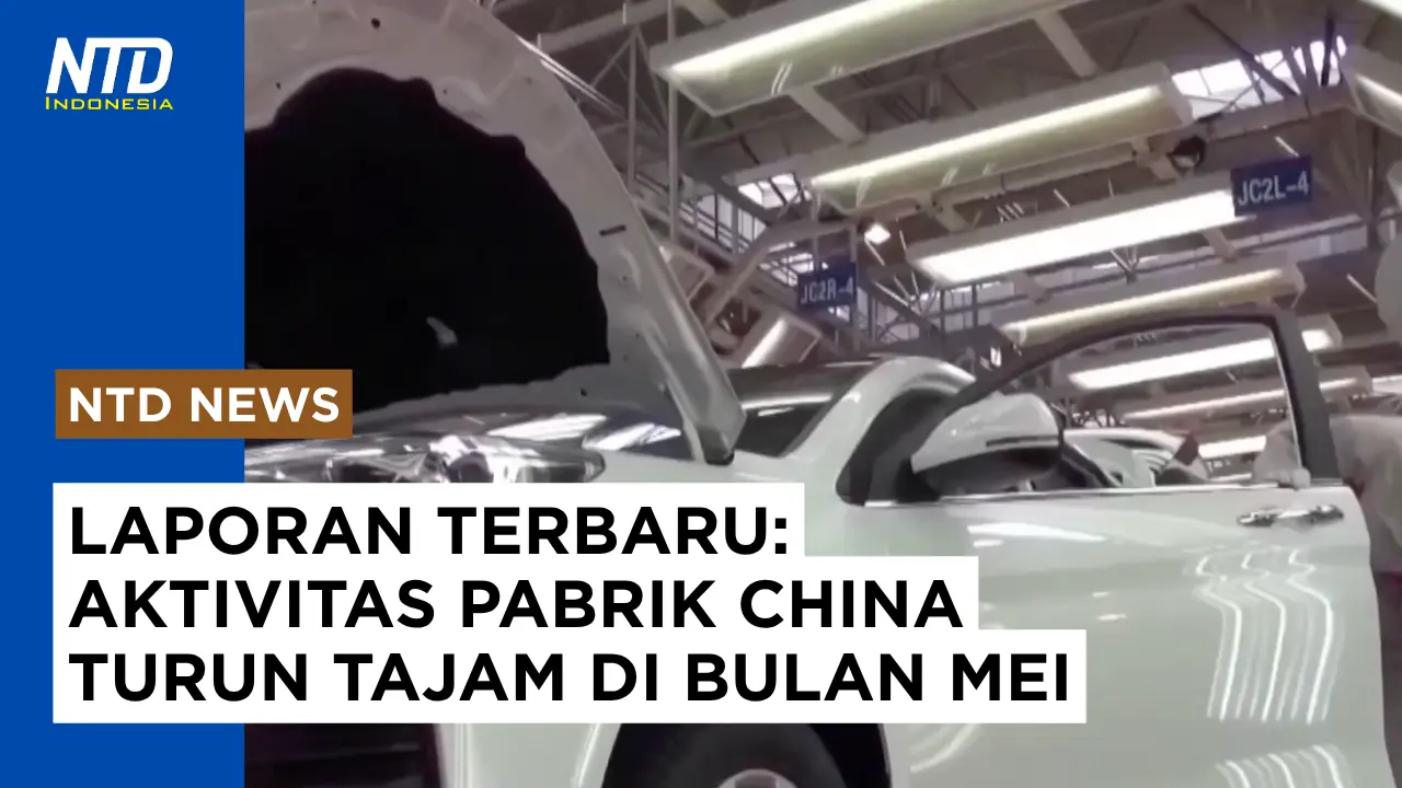 Laporan: Aktivitas Pabrik China Turun Tajam di Bulan Mei #pabrikchina #manufakturchina