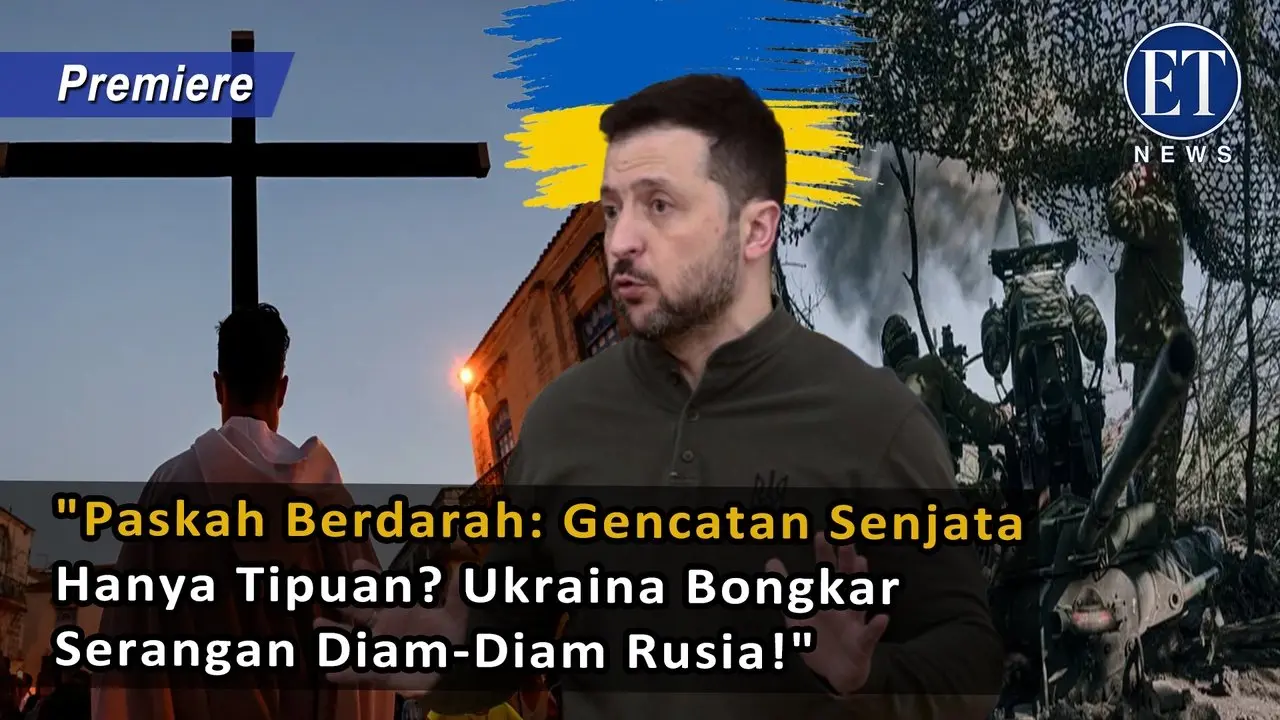 "Paskah Berdarah: Gencatan Senjata Hanya Tipuan? Ukraina Bongkar Serangan Diam-Diam Rusia!"
