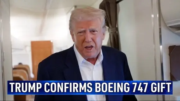 Trump Says US Receiving New Boeing 747 as Air Force One From Qatar for Free