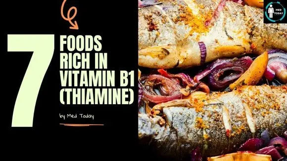 Seven Vitamin B1 (Thiamine) Rich Foods