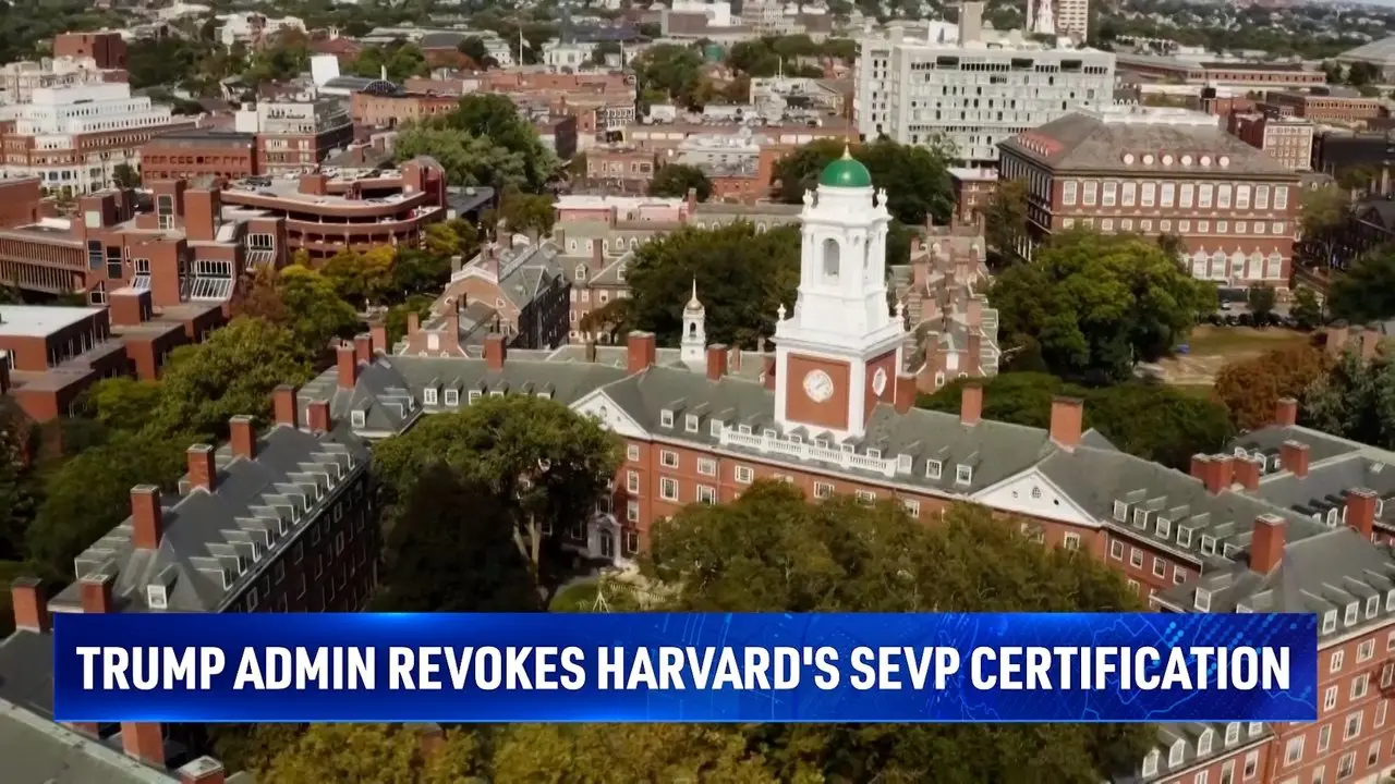 Trump Admin Revokes Harvard's International Student Visa Certification