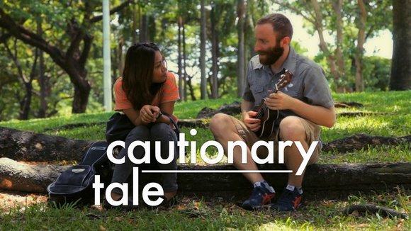 Cautionary Tale