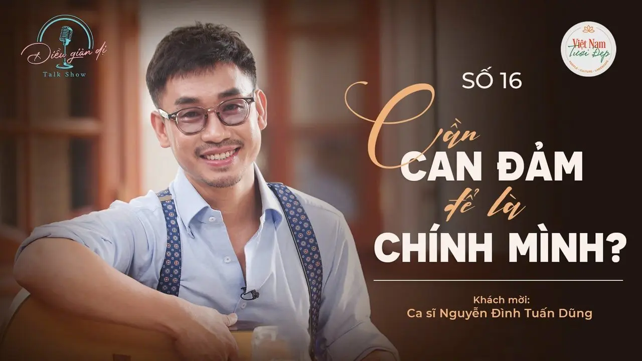 Talkshow số 16: Cần can đảm để là chính mình?