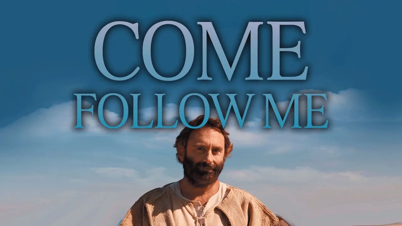 Come Follow Me