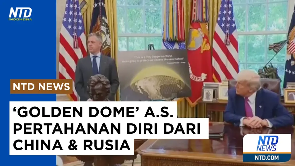 ‘Kubah Emas’: Pertahanan A.S. dari Ancaman Nuklir China dan Rusia #goldendome #kubahemas