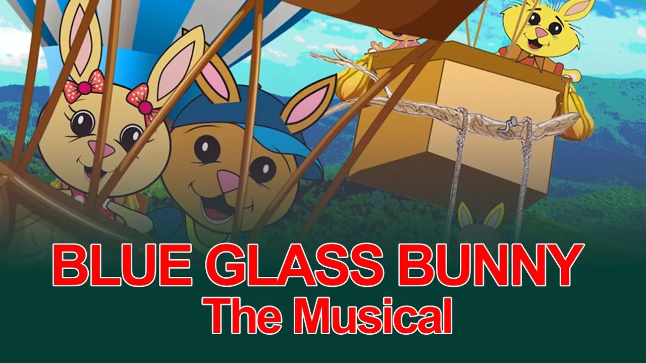 Blue Grass Bunny: The Musical