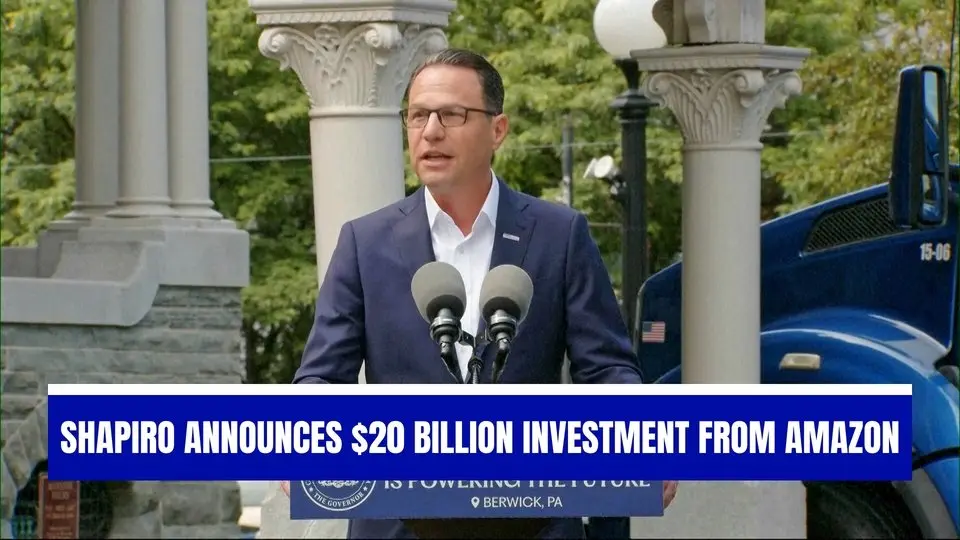 Amazon to Invest $20 Billion in Pennsylvania on Two Data Center Complexes, Shapiro Says