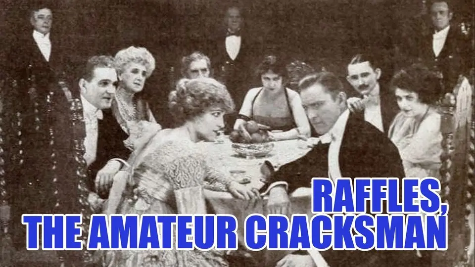 Raffles, the Amateur Cracksman