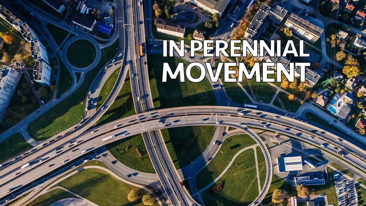 In Perennial Movement