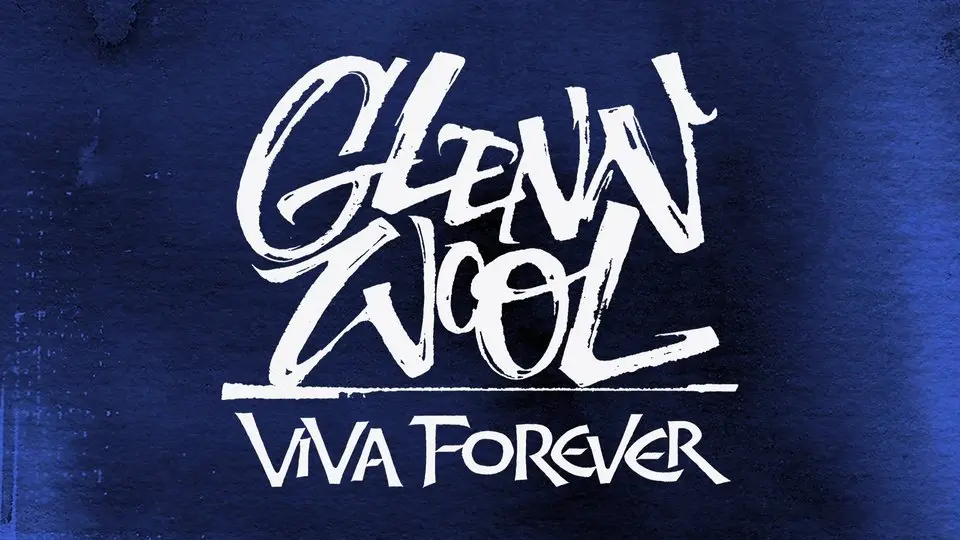 Glenn Wool: Viva Forever